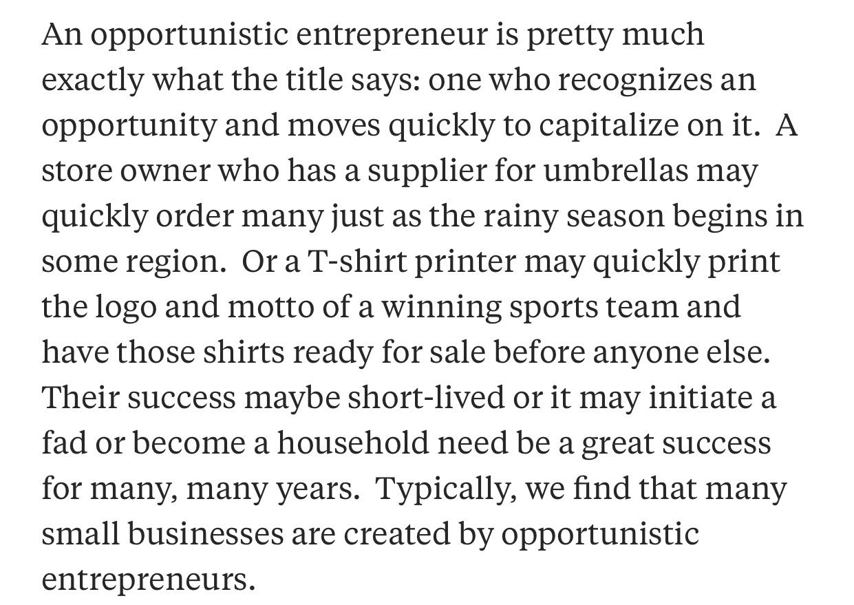 Entrepreneurs are opportunists